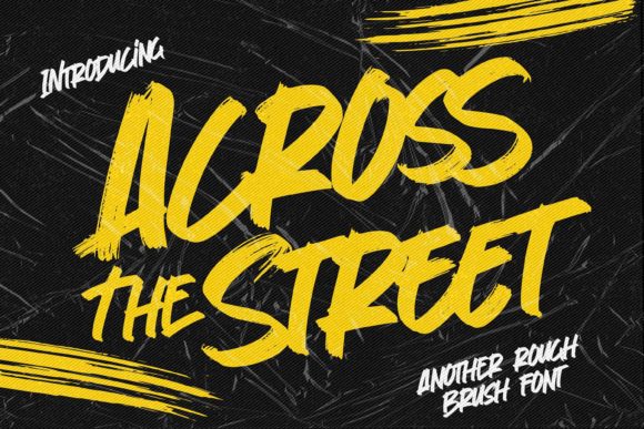 Across the Street: The Casual Brush Font for Authentic Branding