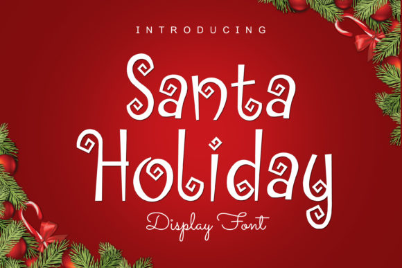 Santa Holiday: Elevating Winter Designs with Festive Typography